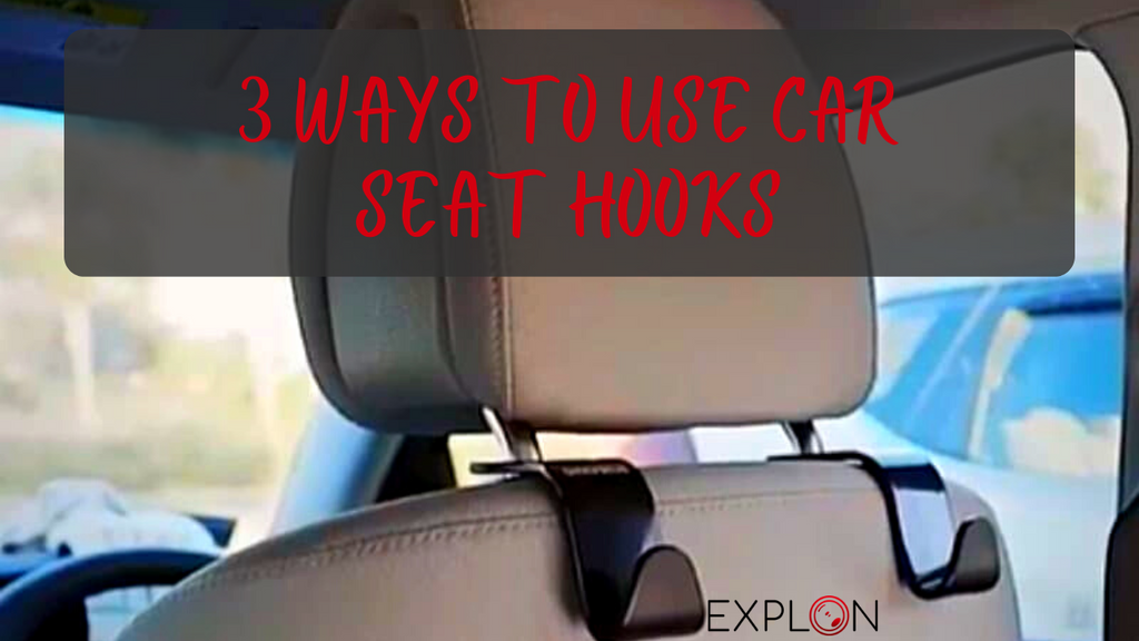 3 Ways To Use Car Seat Hooks